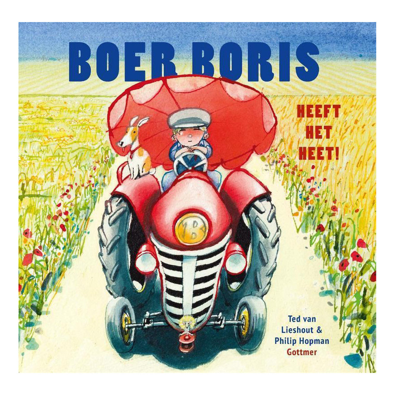 Gottmer uitgevers groep boer boris heeft het heet