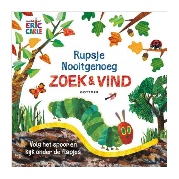 Gottmer Uitgevers Groep - Gottmer Uitgevers Groep Rupsje nooitgenoeg zoek en vind