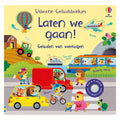 Wpg uitgevers geluidenboek: laten we gaan!. 0+