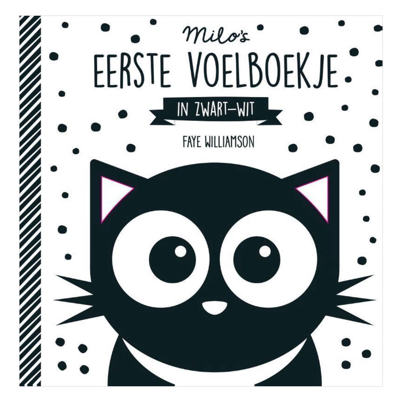 WPG Uitgevers - WPG Uitgevers Milo's eerste voelboekje in zwartwit