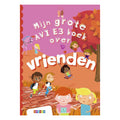 WPG Uitgevers - WPG Uitgevers Mijn grote avi e3 boek over vrienden