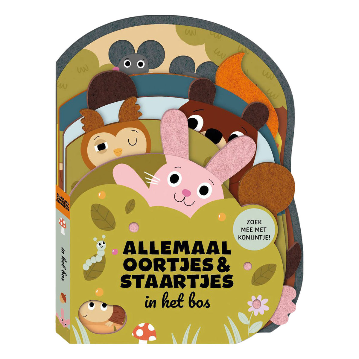 - Allemaal Oortjes & Staartjes - in het Bos Voelboekje