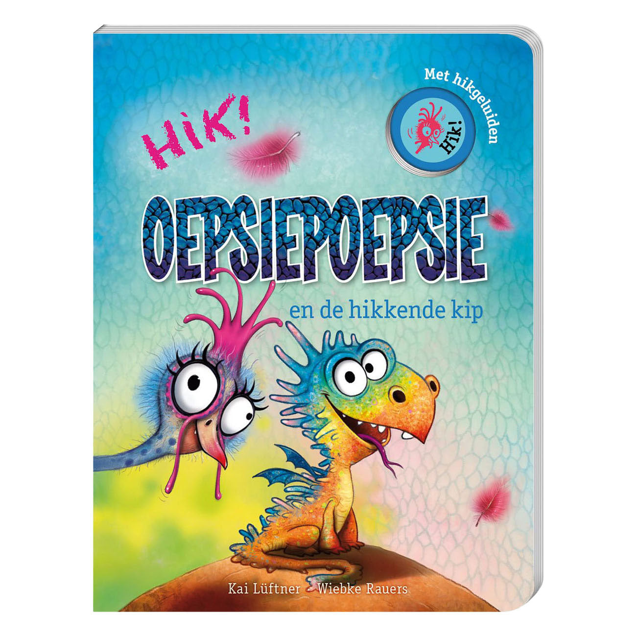 - Oepsiepoepsie de Hikkende Kip Kartonboekje