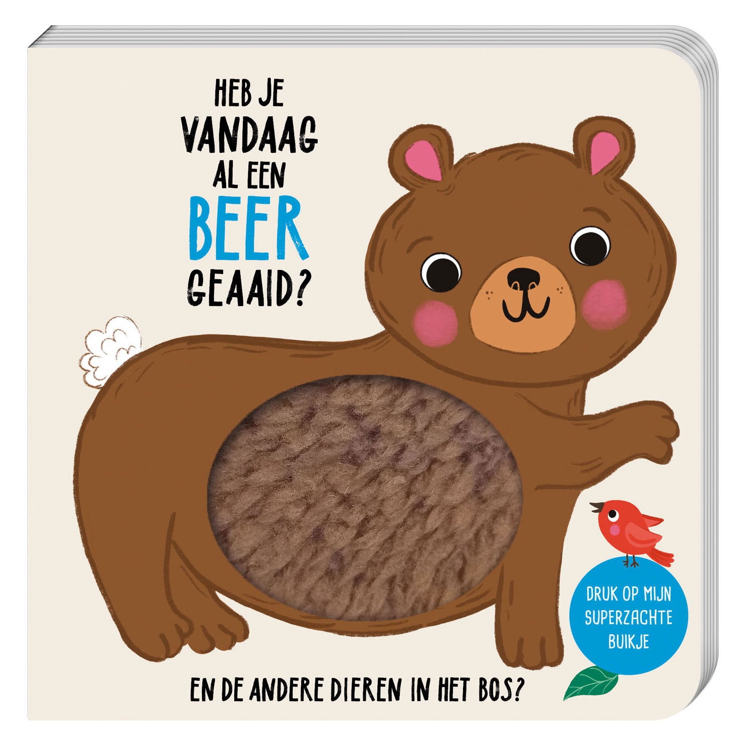- Superzachte Buikjes - Heb je Vandaag al een Beer Geaaid?