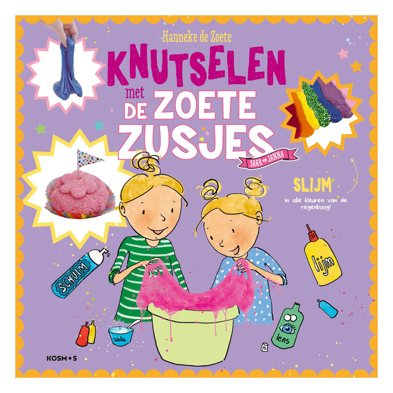 Centraal Boekhuis - Centraal Boekhuis Knutselen met de zoete zusjes - slijm