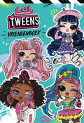 L.o.l. surprise! tweens vriendenboek
