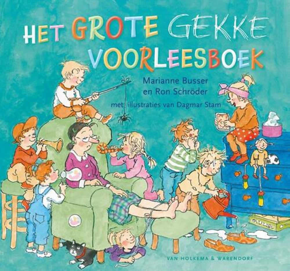 Centraal Boekhuis - Centraal Boekhuis Het grote gekke voorleesboek. 4+