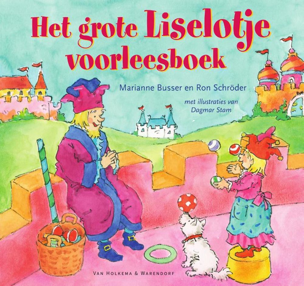 Centraal Boekhuis - Centraal Boekhuis Het grote liselotje voorleesboek. 4+