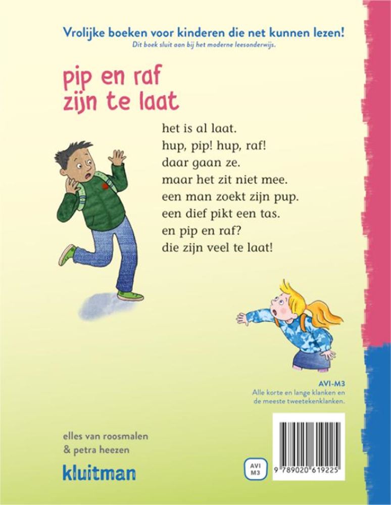 Uitgeverij Kluitman - Uitgeverij Kluitman Lees lees lees - pip en raf zijn te laat (avi-m3)