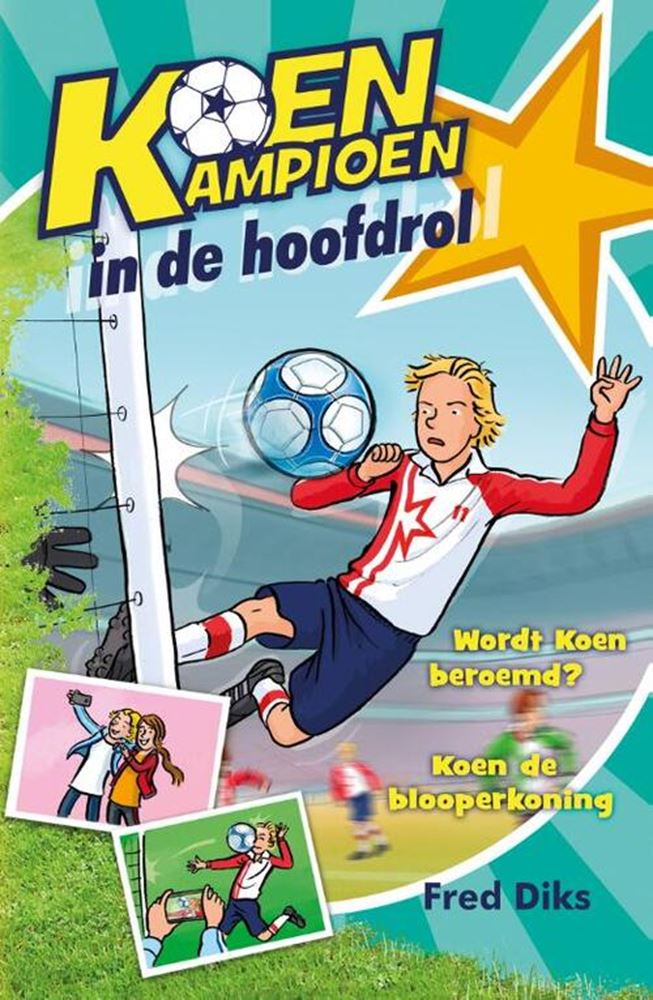 Kluitman koen kampioen (9+) - in de hoofdrol