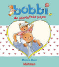 Uitgeverij kluitman bobbi de allerliefste papa