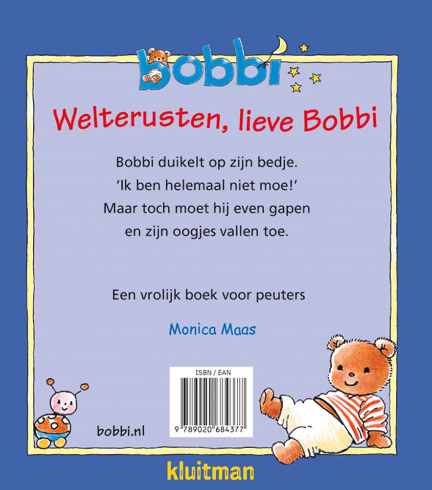 Uitgeverij Kluitman - Uitgeverij Kluitman Welterusten lieve bobbi