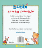 Uitgeverij kluitman bobbi naar het ziekenhuis. 2+