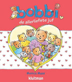 Uitgeverij kluitman bobbi de allerliefste juf. 2+