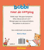 Uitgeverij Kluitman - Uitgeverij Kluitman Bobbi naar de camping. 2+