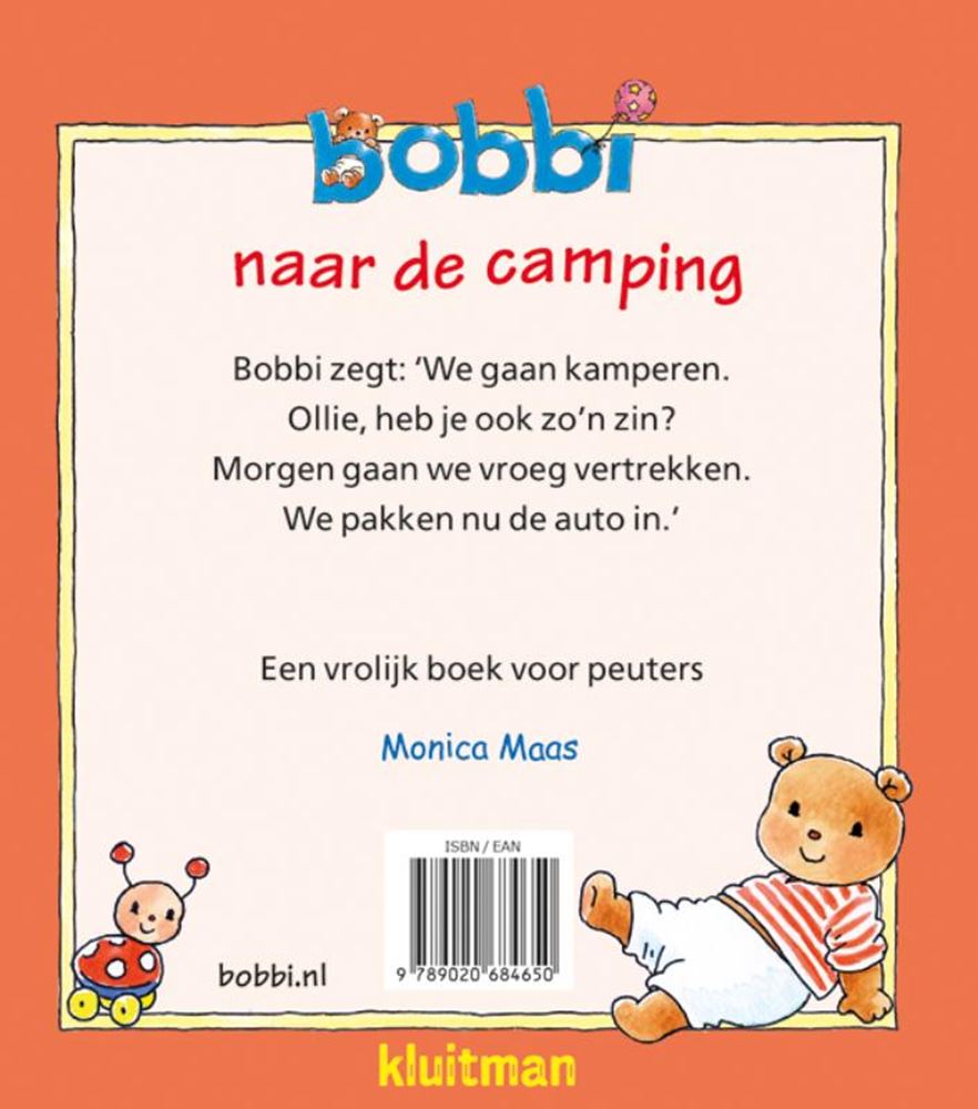 Uitgeverij Kluitman - Uitgeverij Kluitman Bobbi naar de camping. 2+