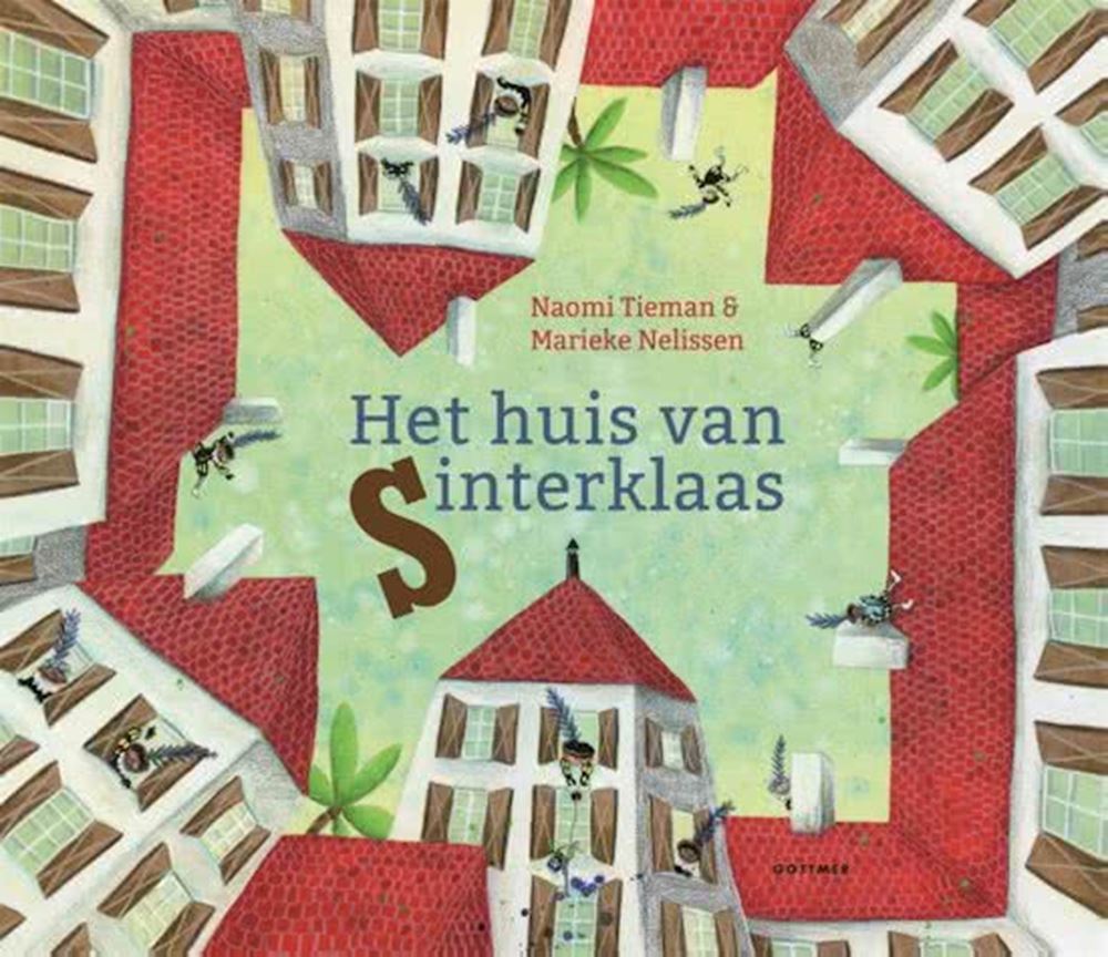 Gottmer Uitgevers Groep - Gottmer Uitgevers Groep Het huis van sinterklaas. 4+