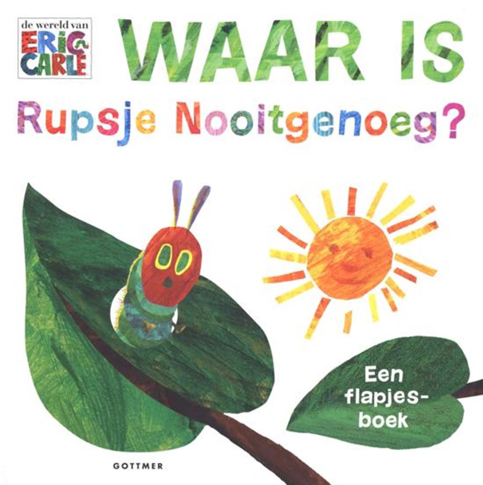 Gottmer Uitgevers Groep - Gottmer Uitgevers Groep Waar is rupsje nooitgenoeg? - kartonboekje