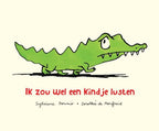 Gottmer uitgevers groep jubileumeditie: ik zou wel een kindje lu