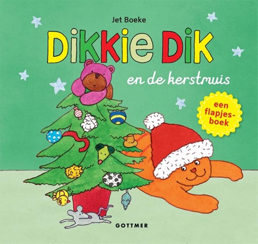 Gottmer uitgevers groep dikkie dik en de kertsmuis. 2+