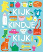 Gottmer Uitgevers Groep - Gottmer Uitgevers Groep Kijk kindje kijk thuis