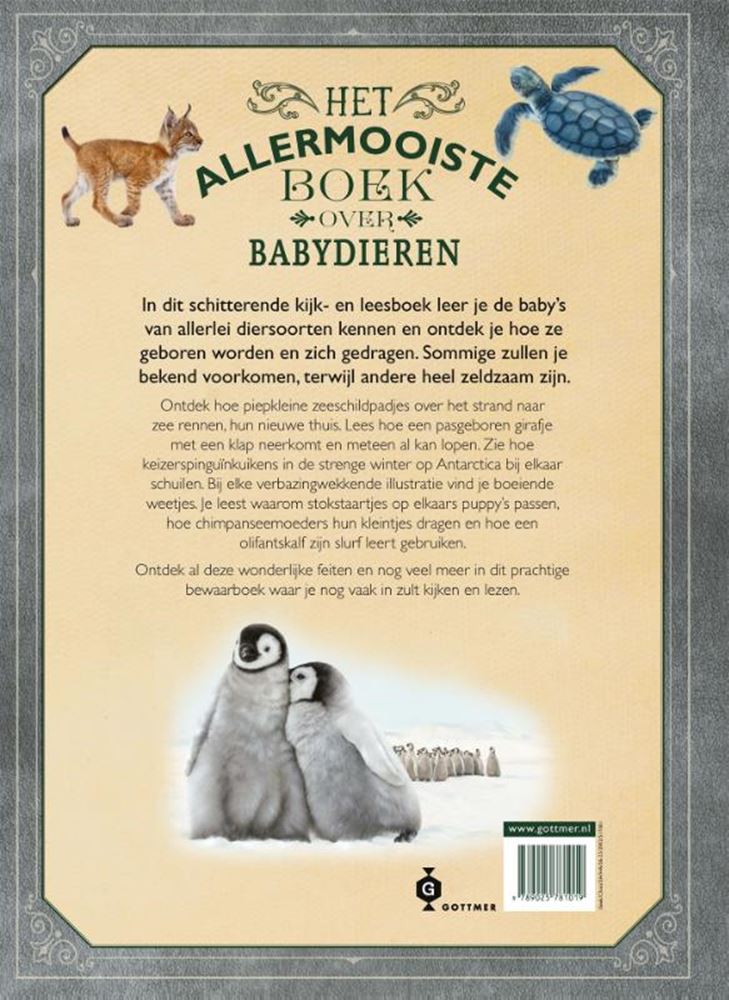 Gottmer Uitgevers Groep - Gottmer Uitgevers Groep Het allermooiste boek over babydieren 8+