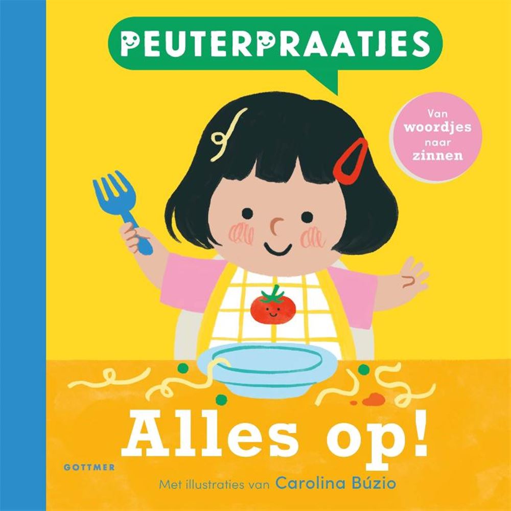 Gottmer Uitgevers Groep - Gottmer Uitgevers Groep Kartonboek: peuterpraatjes alles op! 2+