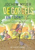 Wpg uitgevers de gorgels. en toen? ontdek je eigen 7+