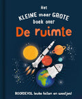 Het klein maar grote boek over: de ruimt