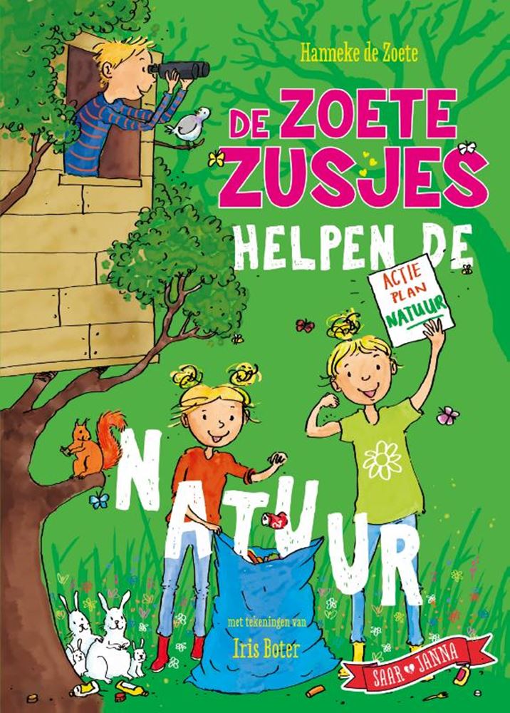 Centraal Boekhuis - Centraal Boekhuis De zoete zusjes helpen de natuur