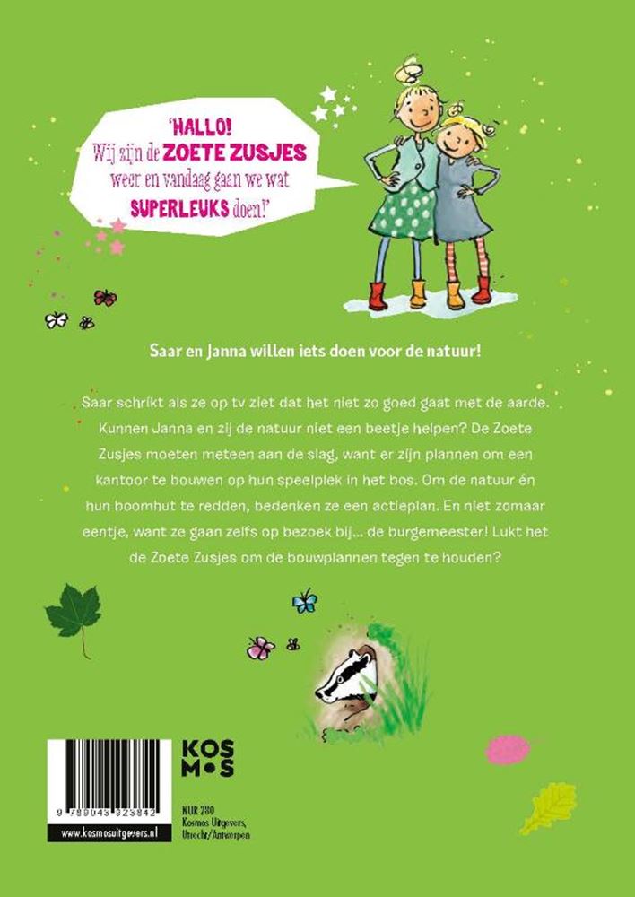 Centraal Boekhuis - Centraal Boekhuis De zoete zusjes helpen de natuur