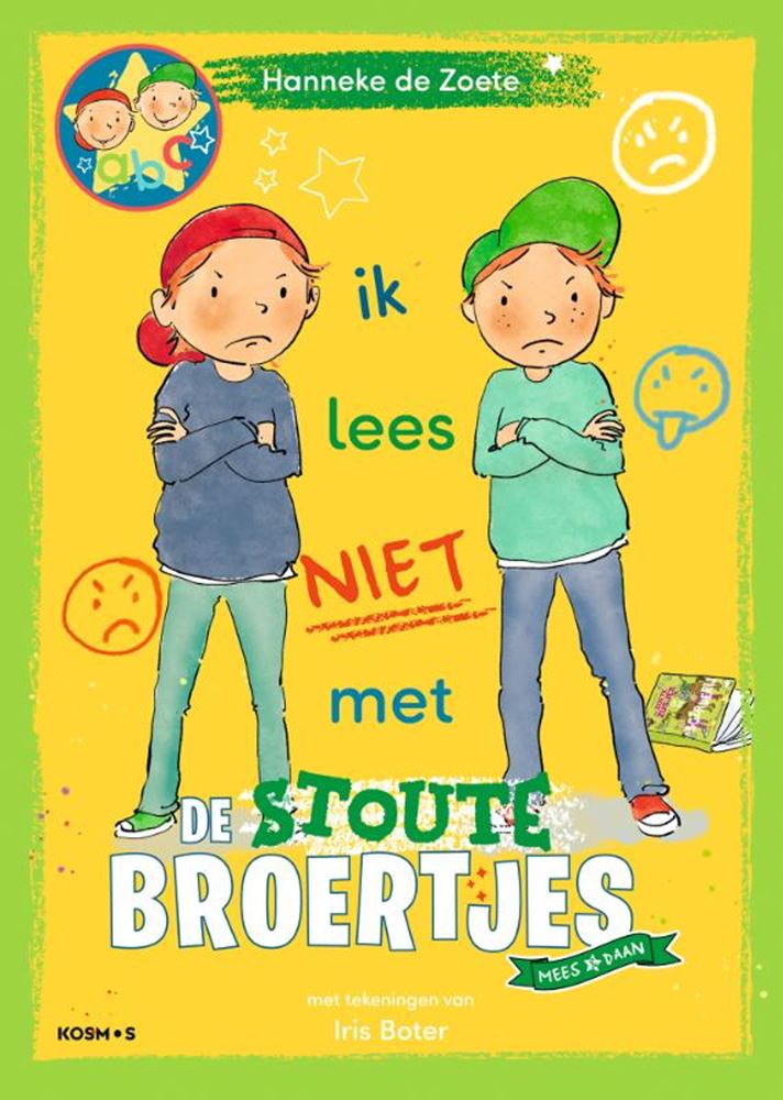 Centraal Boekhuis - Centraal Boekhuis Zoete zusjes: de stoute broertjes 5+