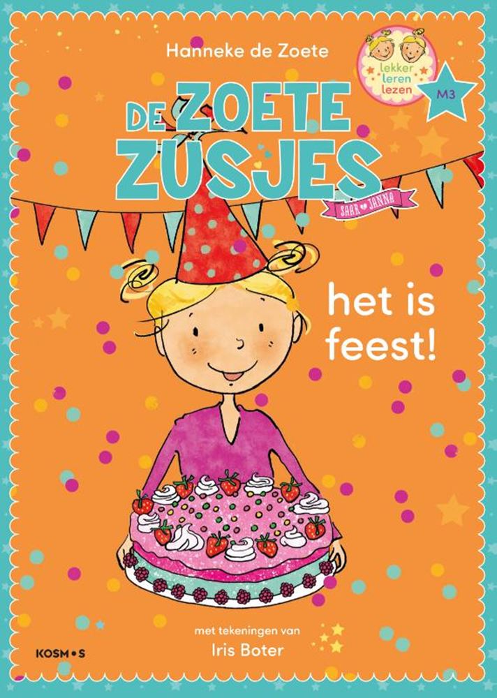 Centraal Boekhuis - Centraal Boekhuis Zoete zusjes: het is feest 5+