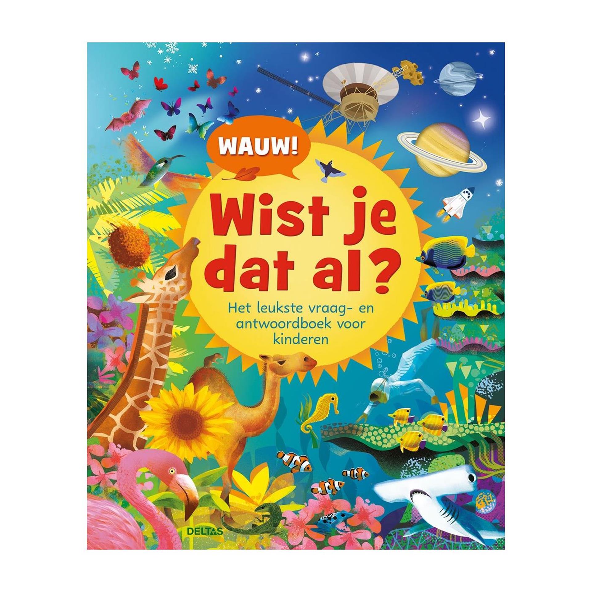 Deltas - Deltas Wauw! wist je dat al?
