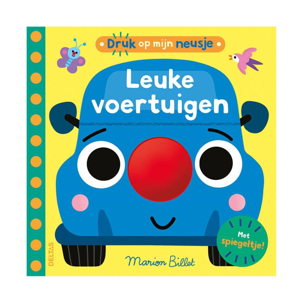 Deltas - Deltas Druk op mijn neusje - leuke voertuigen
