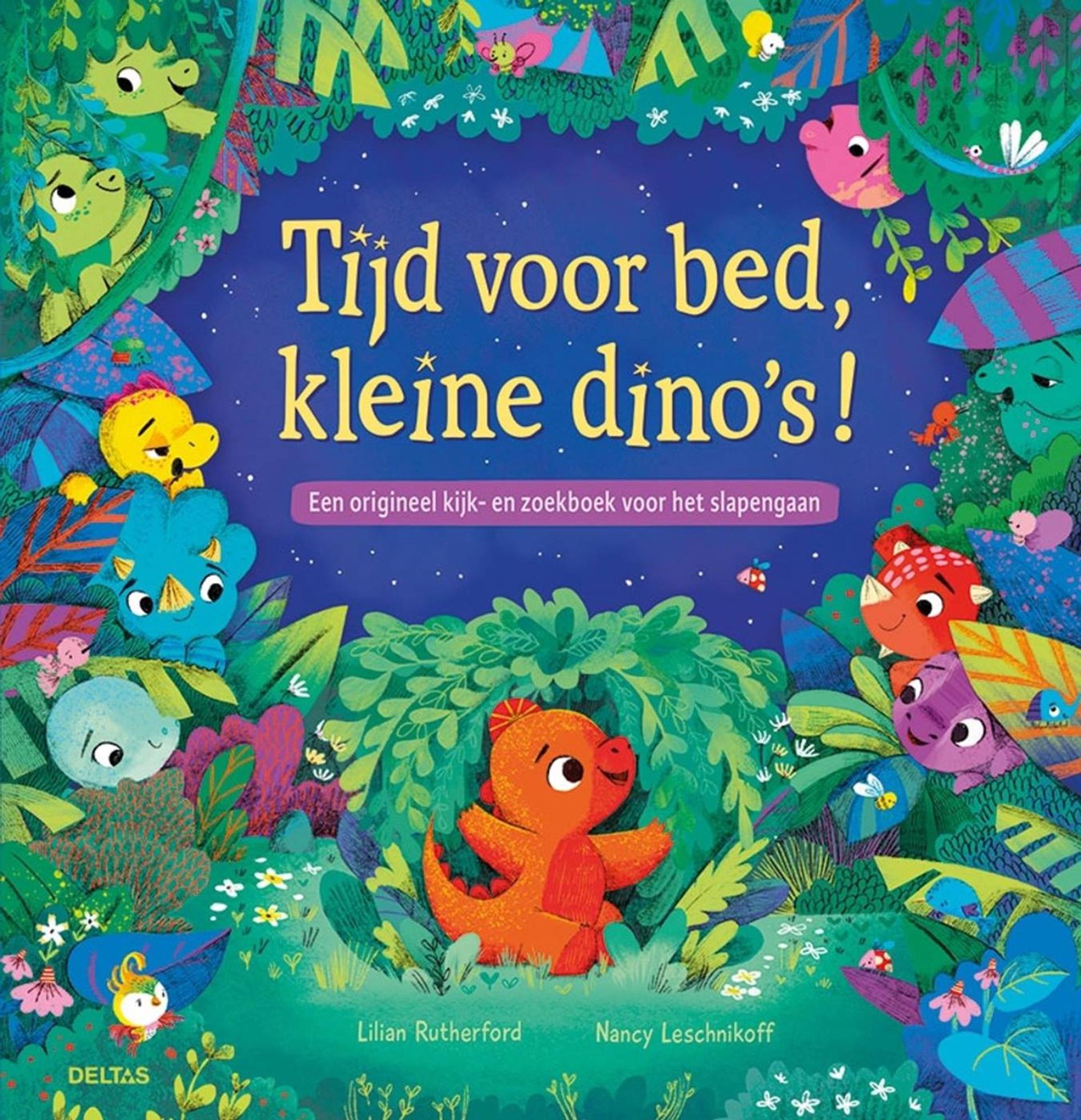 Deltas - Deltas Tijd voor bed kleine dino's! kijk- en zoekboek