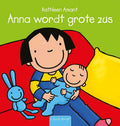 Centraal Boekhuis - Centraal Boekhuis Anna wordt grote zus. 2+