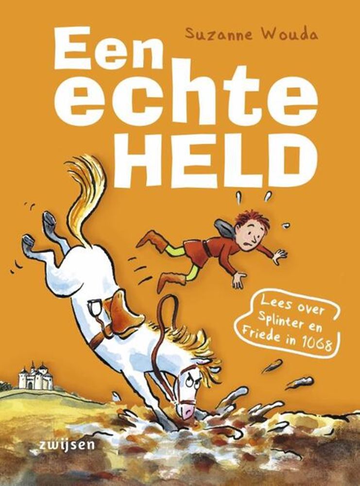 WPG Uitgevers - WPG Uitgevers Een echte held. 10+