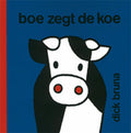 Centraal Boekhuis - Centraal Boekhuis Boe zegt de koe. 2+