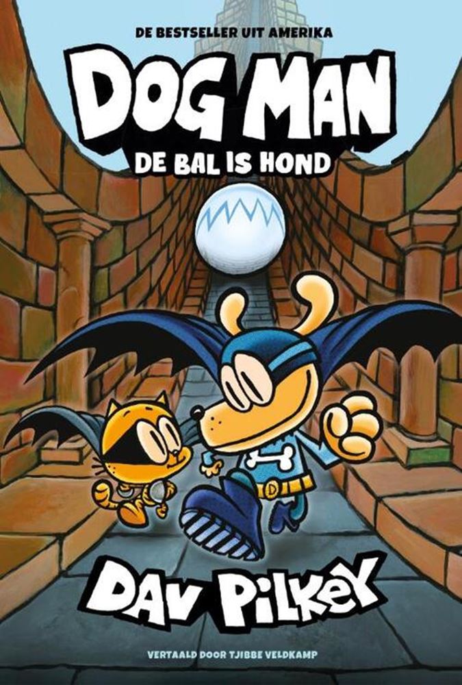 Centraal Boekhuis - Centraal Boekhuis Dog man 7: de bal is hond. 7+