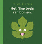 WPG Uitgevers - WPG Uitgevers Het fijne brein van bomen. prentenboek4+